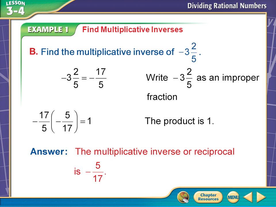 Example 1 Find Multiplicative Inverses B.