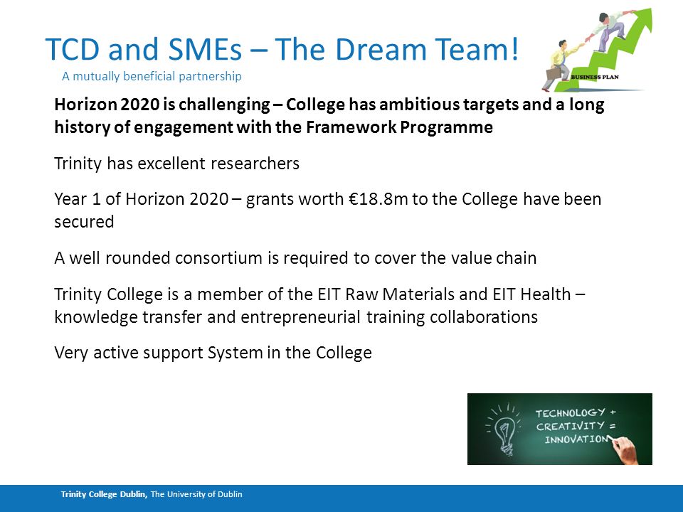 Trinity College Dublin, The University of Dublin TCD and SMEs – The Dream Team.