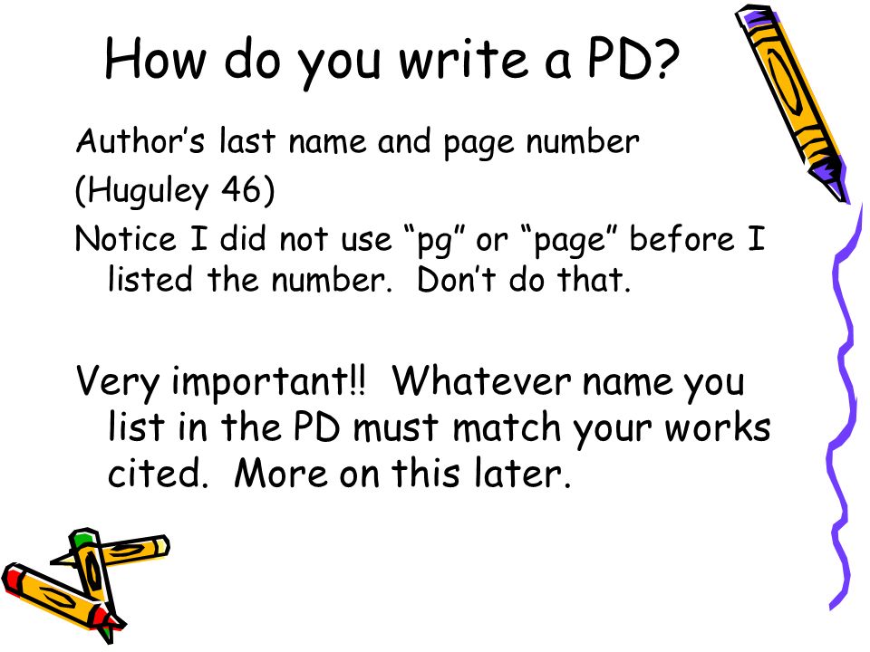 How do you write a PD.