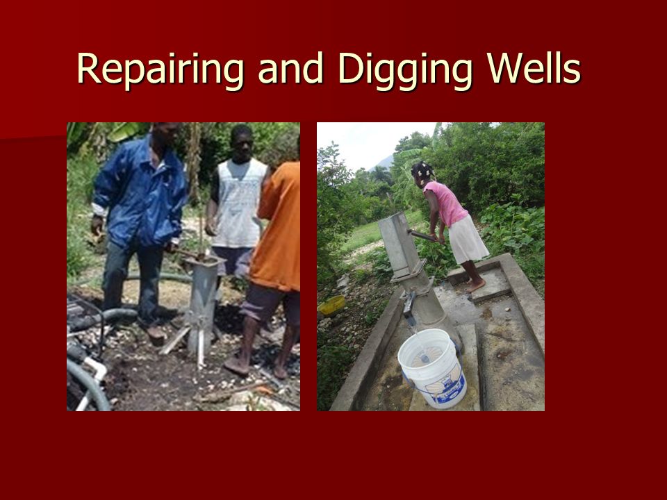 Repairing and Digging Wells