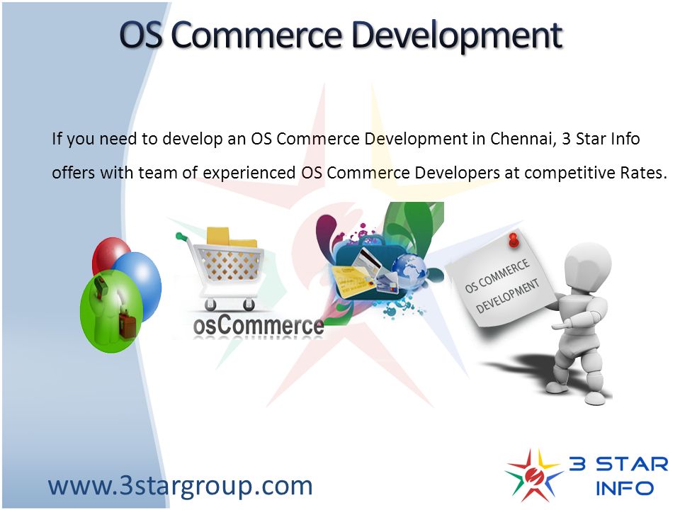 If you need to develop an OS Commerce Development in Chennai, 3 Star Info offers with team of experienced OS Commerce Developers at competitive Rates.