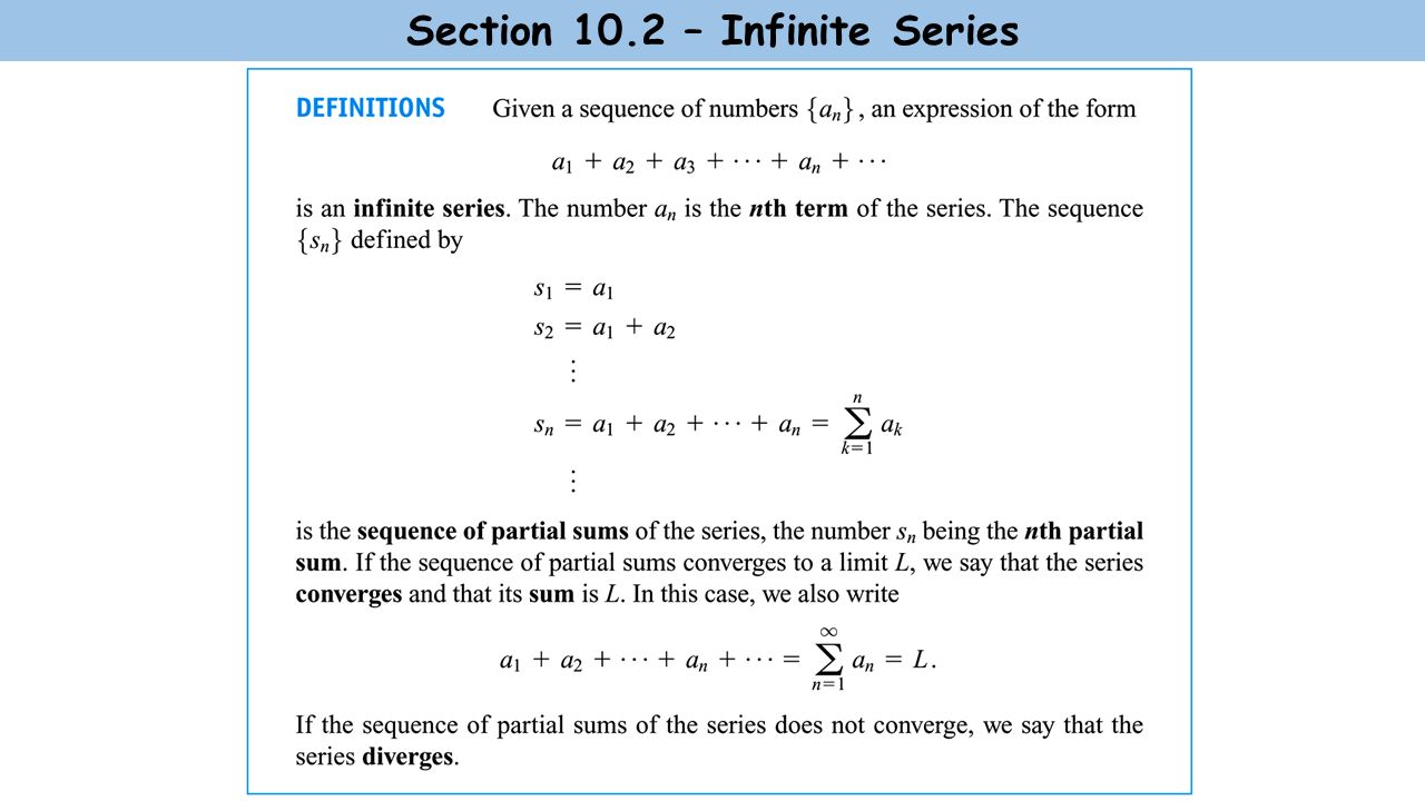 Section 10.2 – Infinite Series