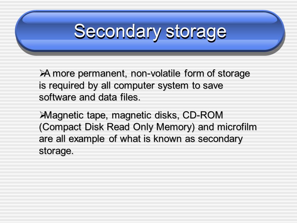 ram is an example of ________ storage