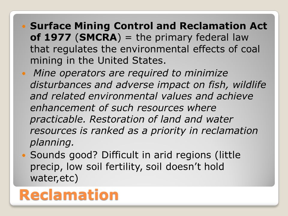 strip mining reclamation and control act Strip mining reclamation and control act