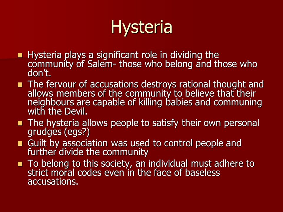 how does hysteria apply to the crucible