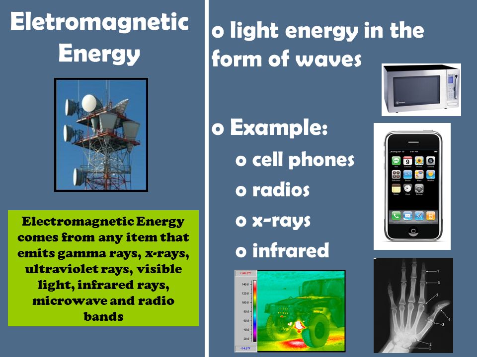 Chemical Energy o Energy from chemical reactions oExamples o Plants o Matches o Batteries The chemical bonds in a matchstick store energy that is transformed into thermal energy when the match is struck.