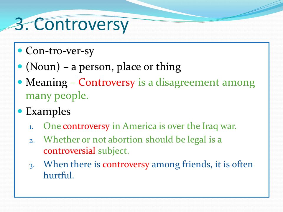 Meaning controversial Controversial Weapons