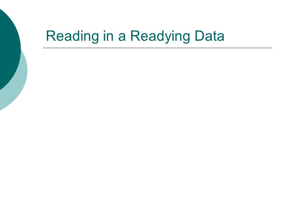 Reading in a Readying Data