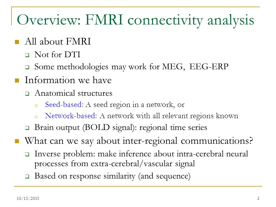 Fmri Connectivity Analysis In Afni Gang Chen Sscc Nimh Nih 110 15 Ppt Download