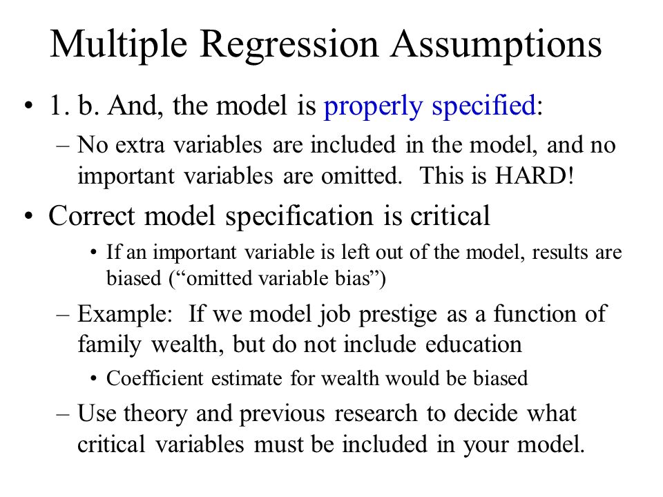 Multiple Regression Assumptions 1. b.