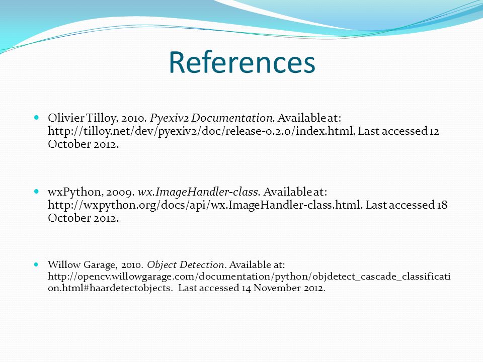 References Olivier Tilloy, Pyexiv2 Documentation.