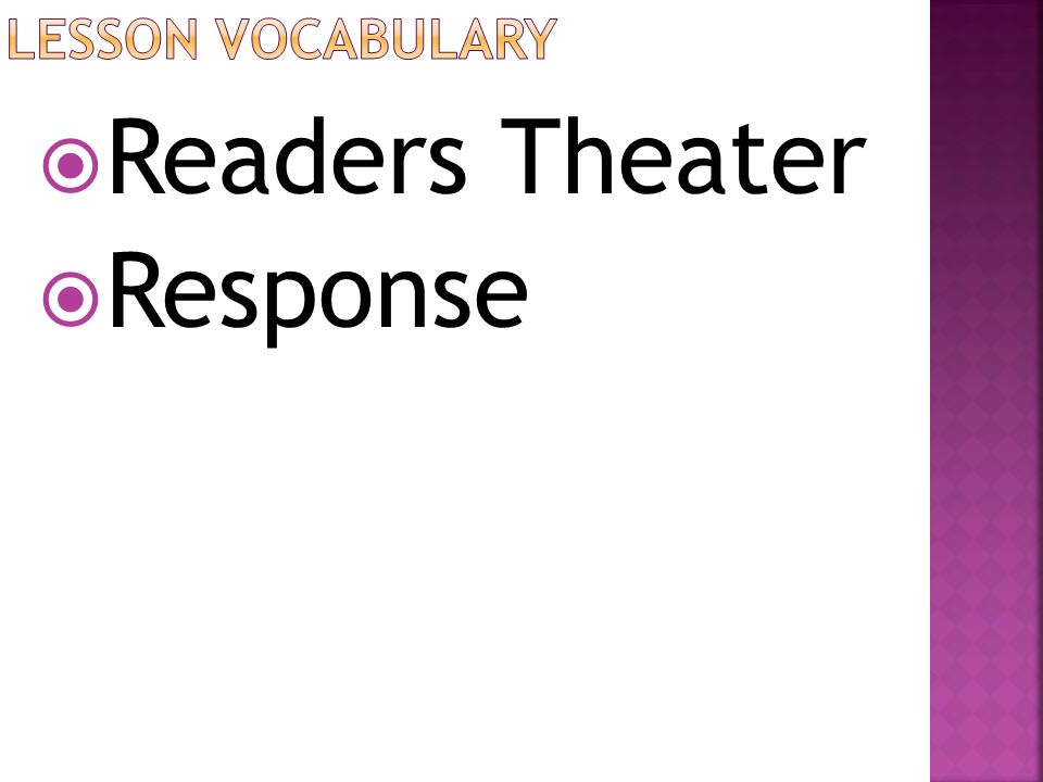  Readers Theater  Response