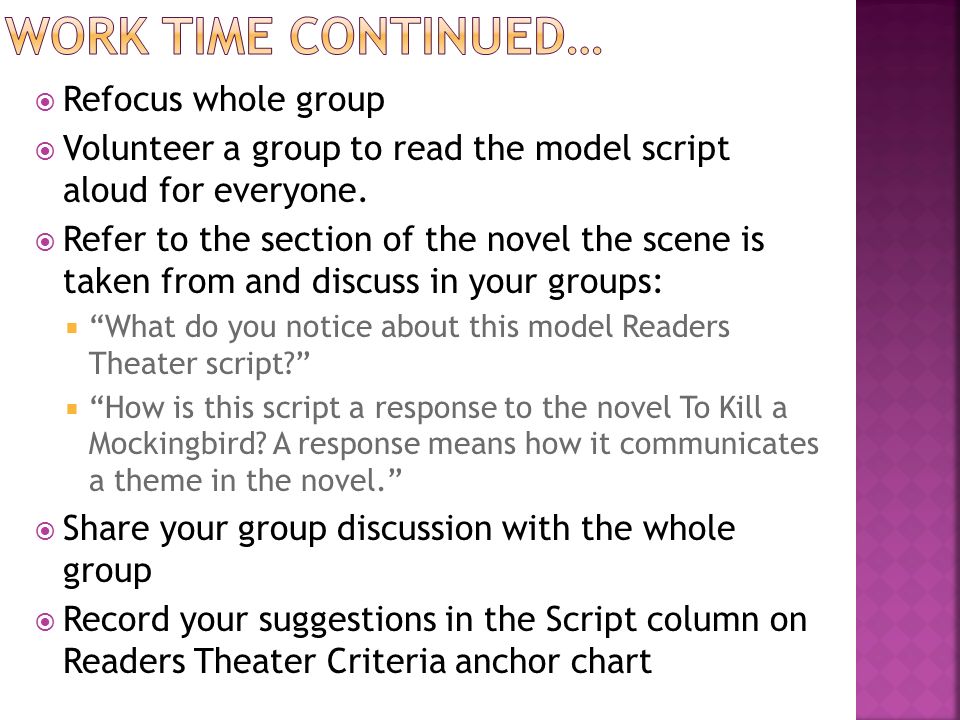  Refocus whole group  Volunteer a group to read the model script aloud for everyone.