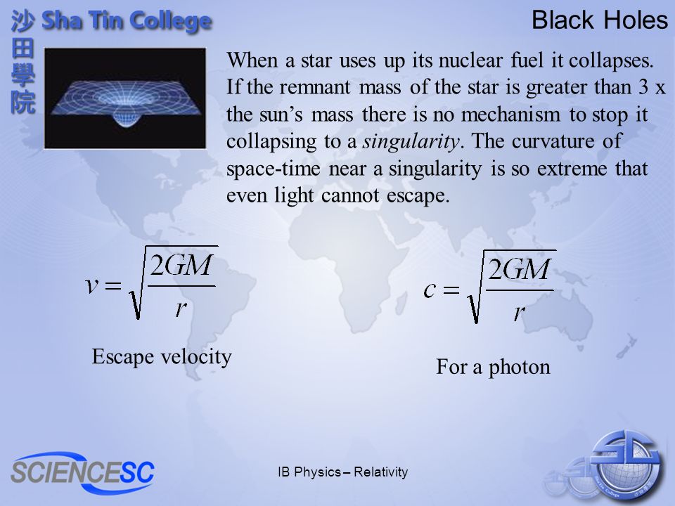 IB Physics – Relativity Gravitational lensing Light from objects (e.g.quasars) which are very far away can be bent round massive galaxies to produce multiple images; the galaxy behaves like a lens.