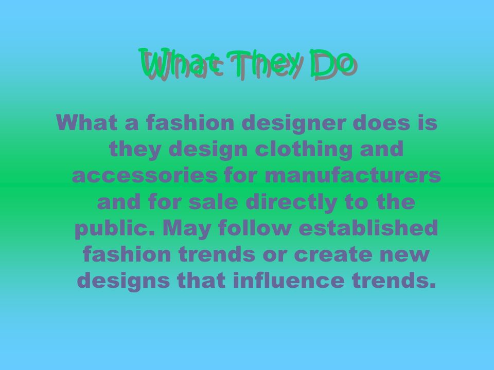 paragraph on fashion designer