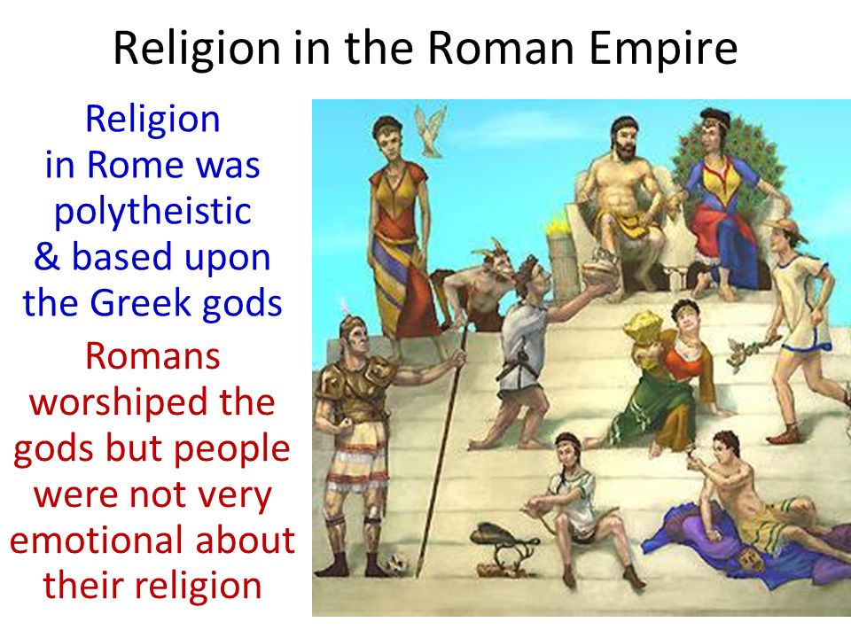 two differences between greek roman religion and christianity