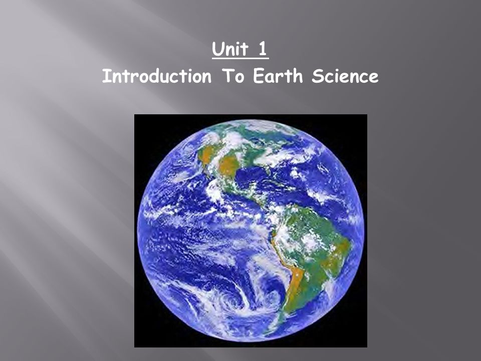 Unit 1 Introduction To Earth Science