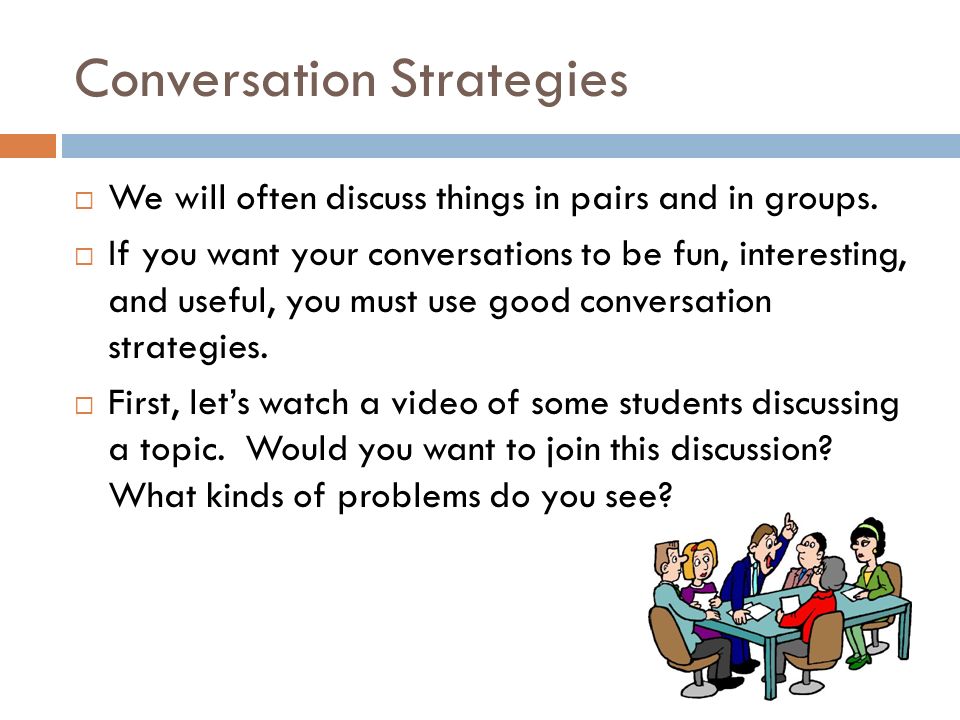 GOOD CONVERSATION STRATEGIES BCNC Foundations 3 / Caitlin Jacobs. - ppt  download