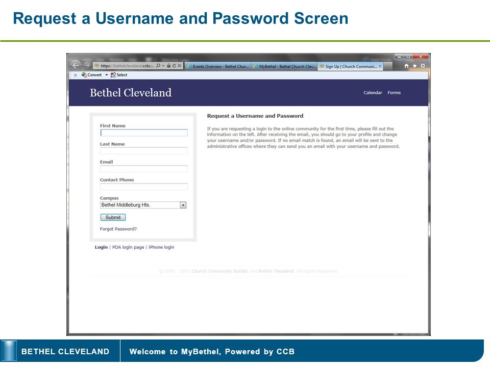 Welcome to MyBethel, Powered by CCBBETHEL CLEVELAND Request a Username and Password Screen