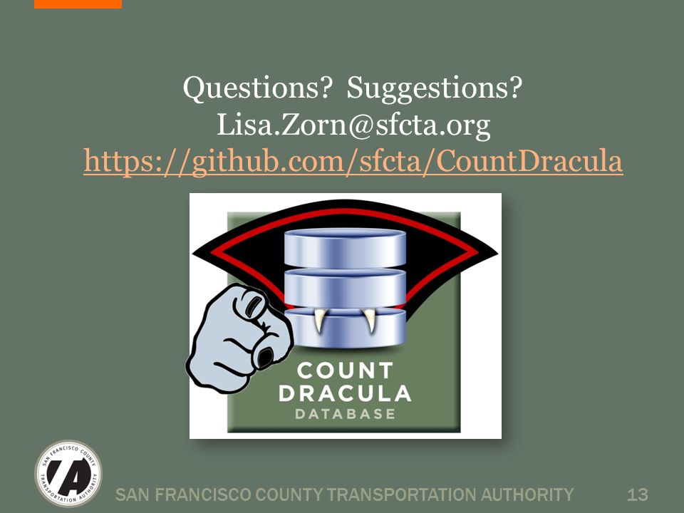 SAN FRANCISCO COUNTY TRANSPORTATION AUTHORITY13 Questions.