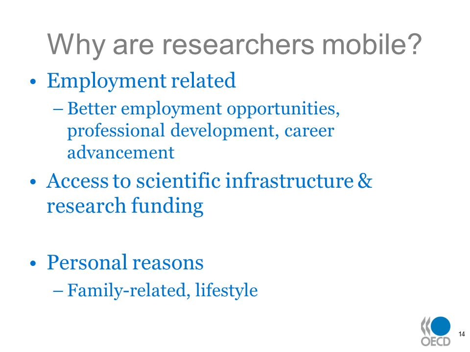 14 Why are researchers mobile.
