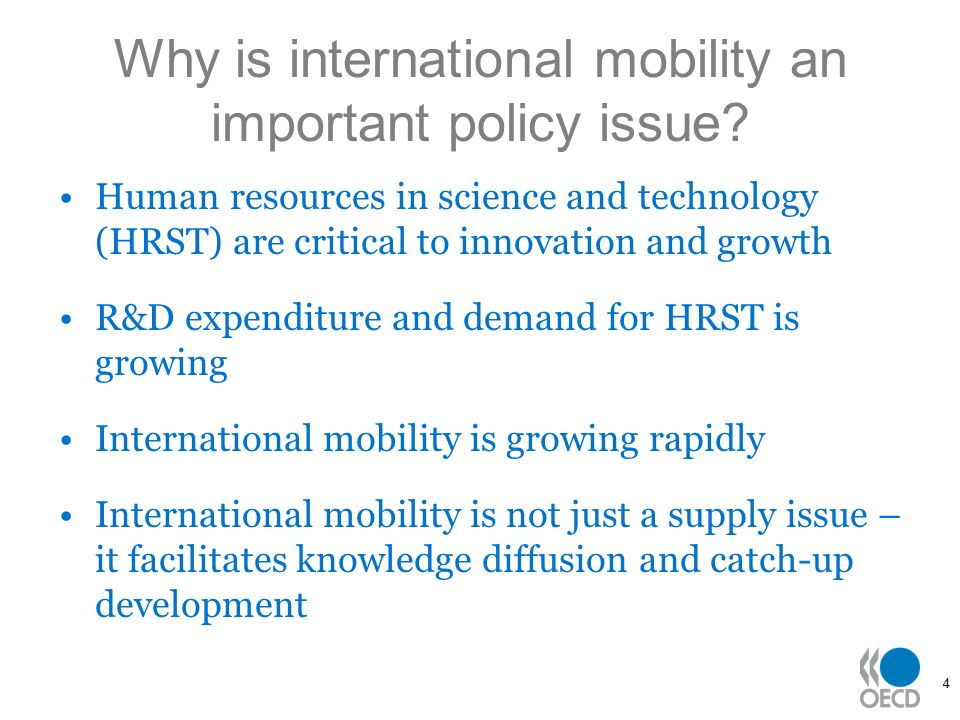 4 Why is international mobility an important policy issue.