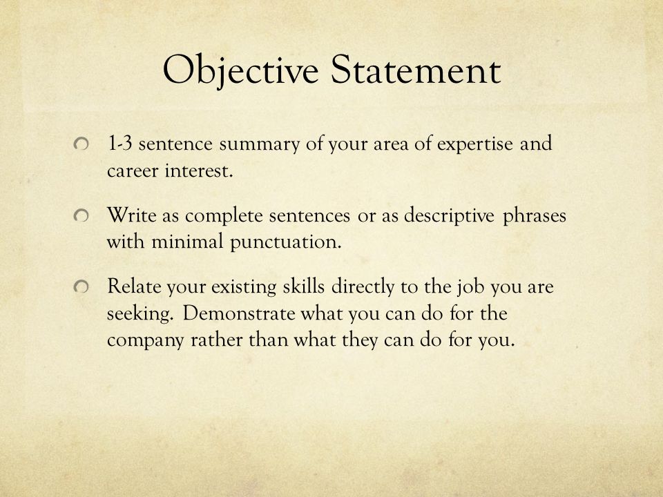 objective objective statement 1 3 sentence summary of your area of how to write career goals and objectives