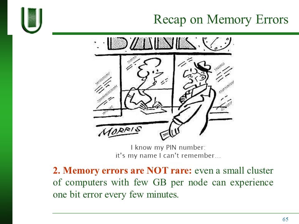 Recap on Memory Errors 2.
