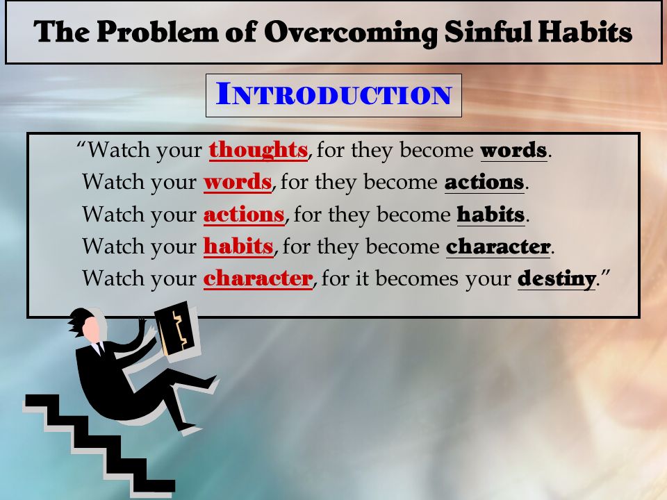 Sinful Habits
