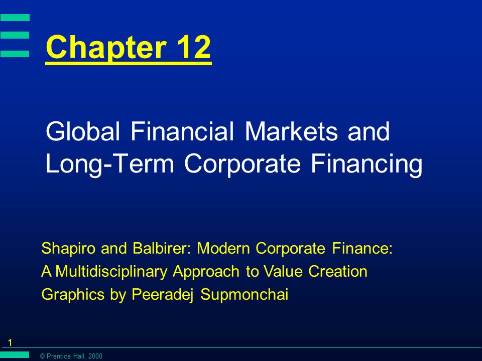 Prentice Hall Chapter 12 Global Financial Markets And Long - 