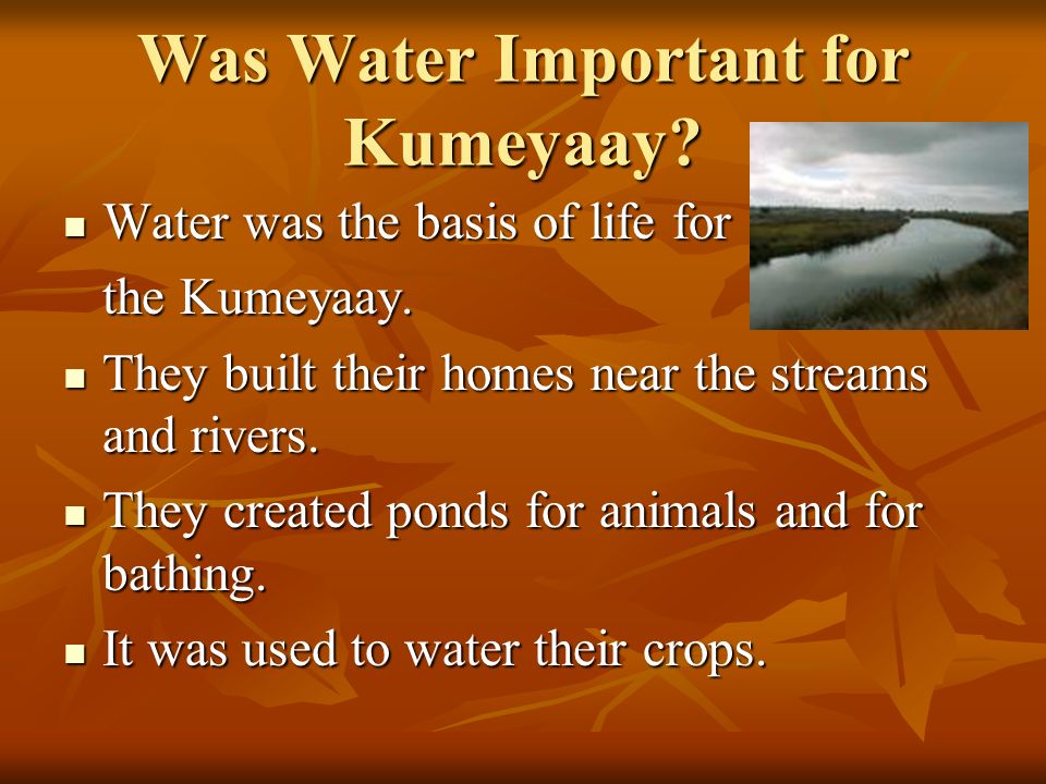 Was Water Important for Kumeyaay.