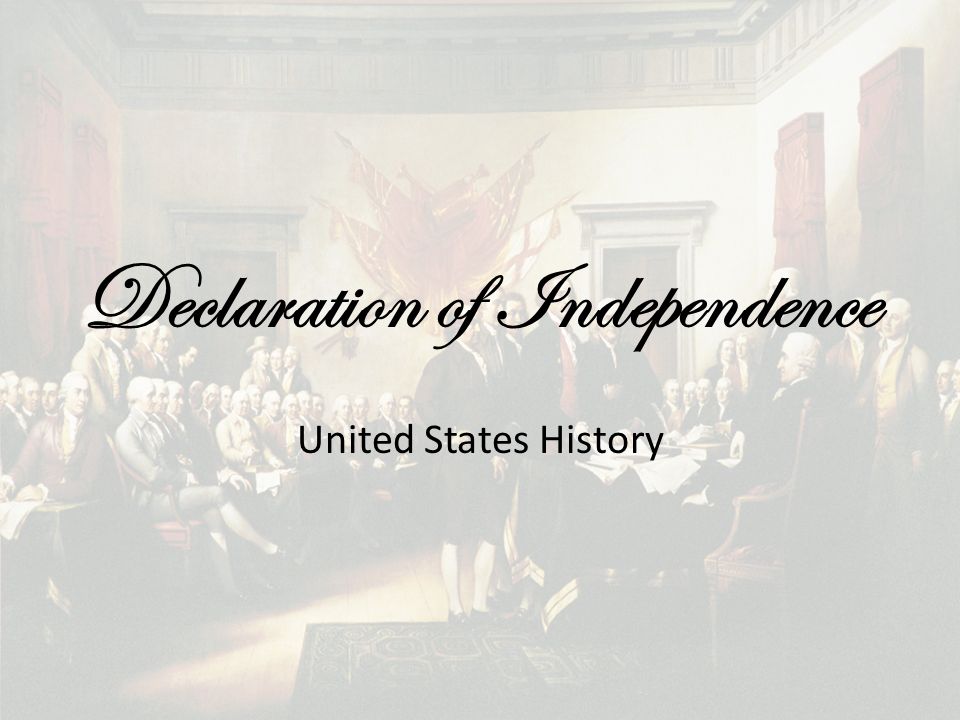 Declaration of Independence United States History
