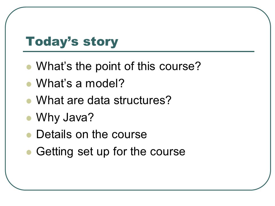Introduction to Modeling CS1316: Representing Structure and Behavior ...