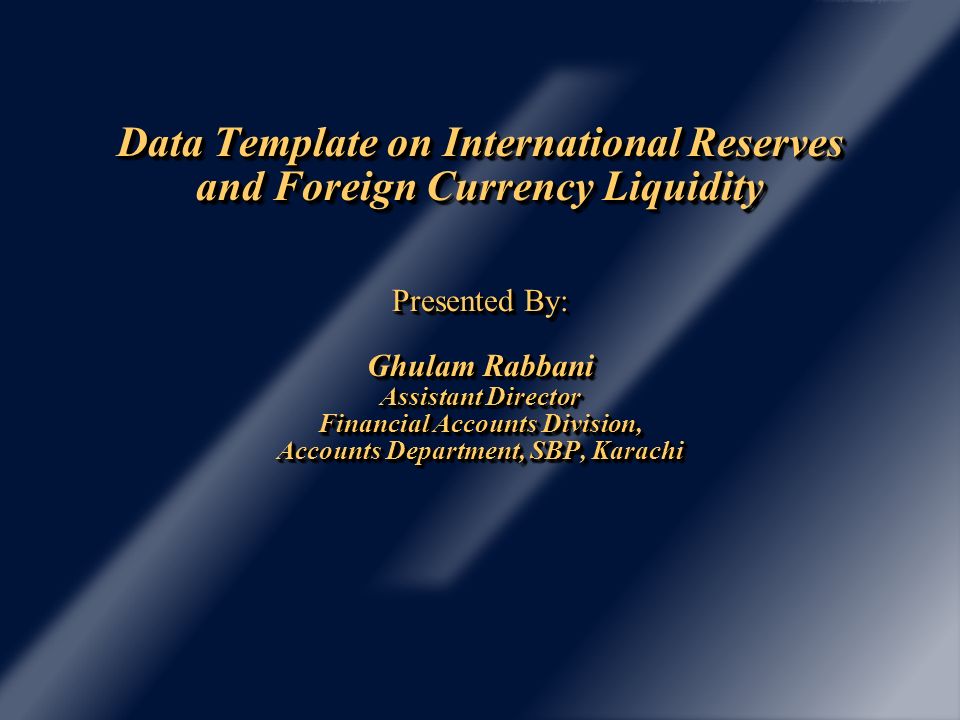 Data Template On International Reserves And Foreign Currency - 