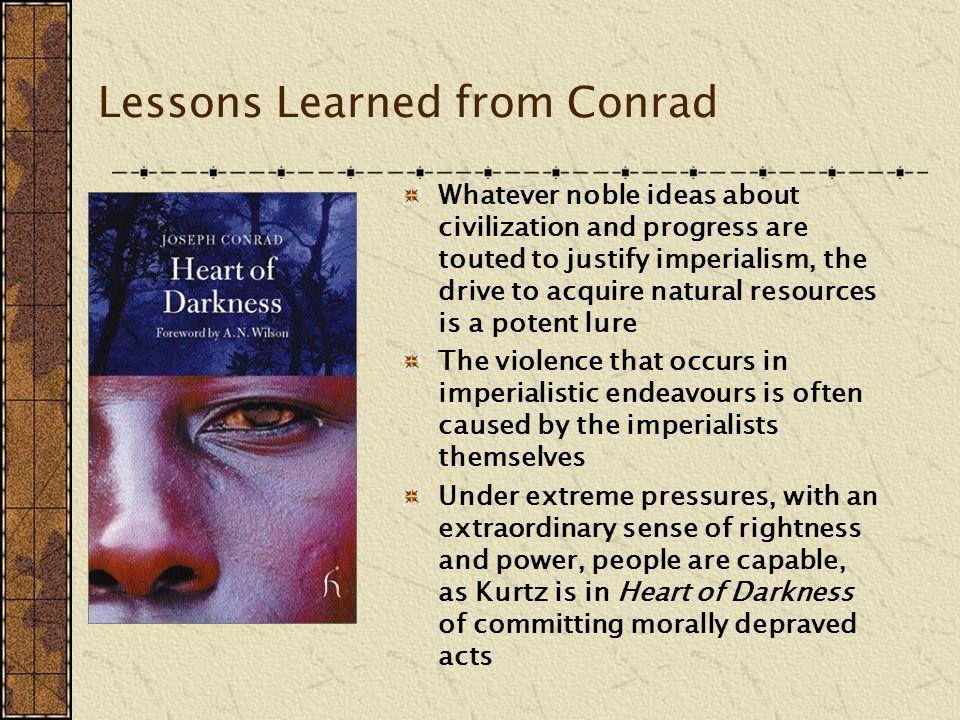 To Veil the Threat of Terror” Lessons Learned about Empire from Kipling,  Conrad and Forster Rudyard Kipling “The White Man's Burden” (1899) Joseph  Conrad. - ppt download