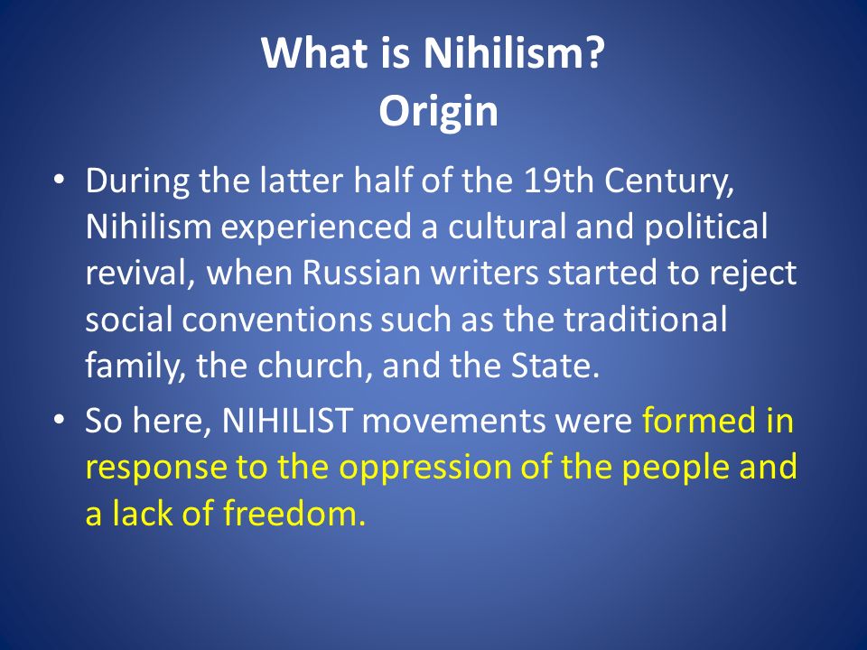 What is Nihilism.