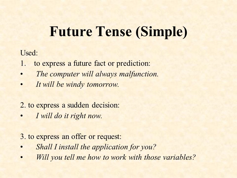 2 future simple tense. Future simple. Future simple Tense. Future simple использование. When do we use Future simple.