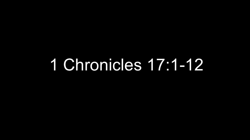 1 Chronicles 17:1-12