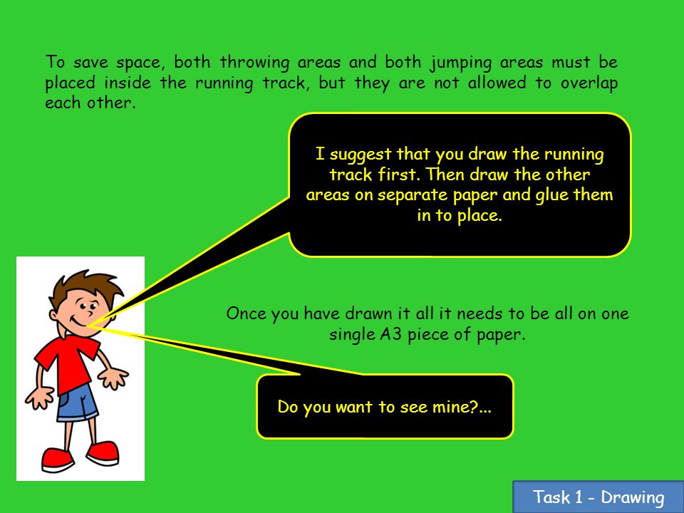 To save space, both throwing areas and both jumping areas must be placed inside the running track, but they are not allowed to overlap each other.