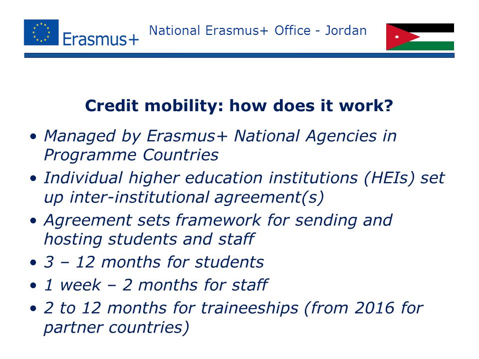 National Erasmus+ Office - Jordan Work together with European higher  education institutions Erasmus+ - ppt download