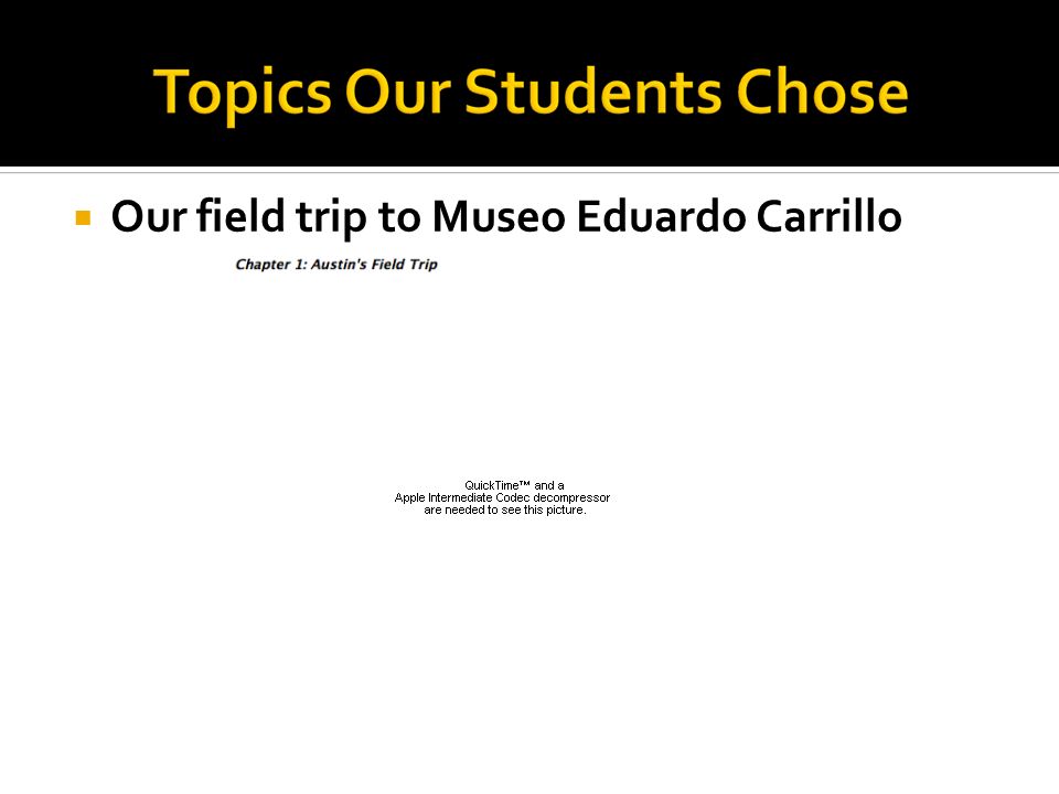  Our field trip to Museo Eduardo Carrillo