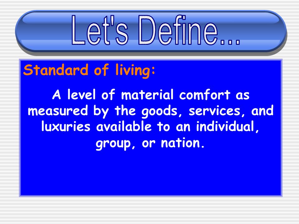 How Do Resources Products And Trade Affect A Country S Standard