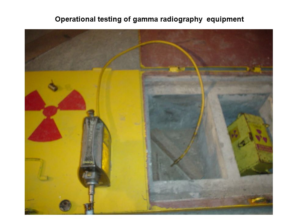 Operational testing of gamma radiography equipment