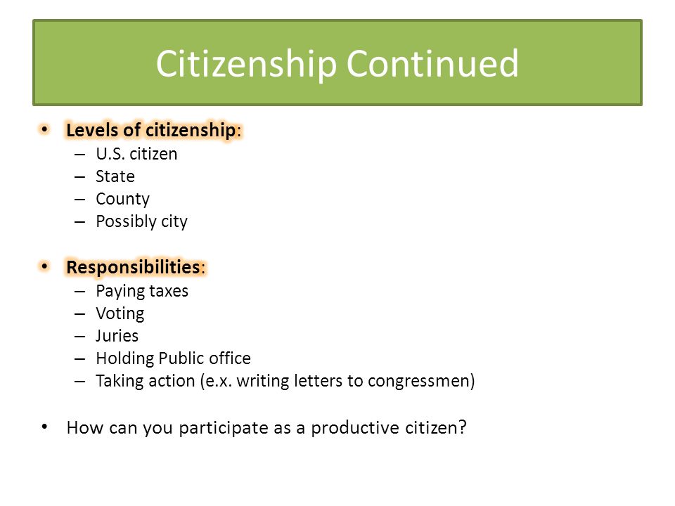 Citizenship Continued