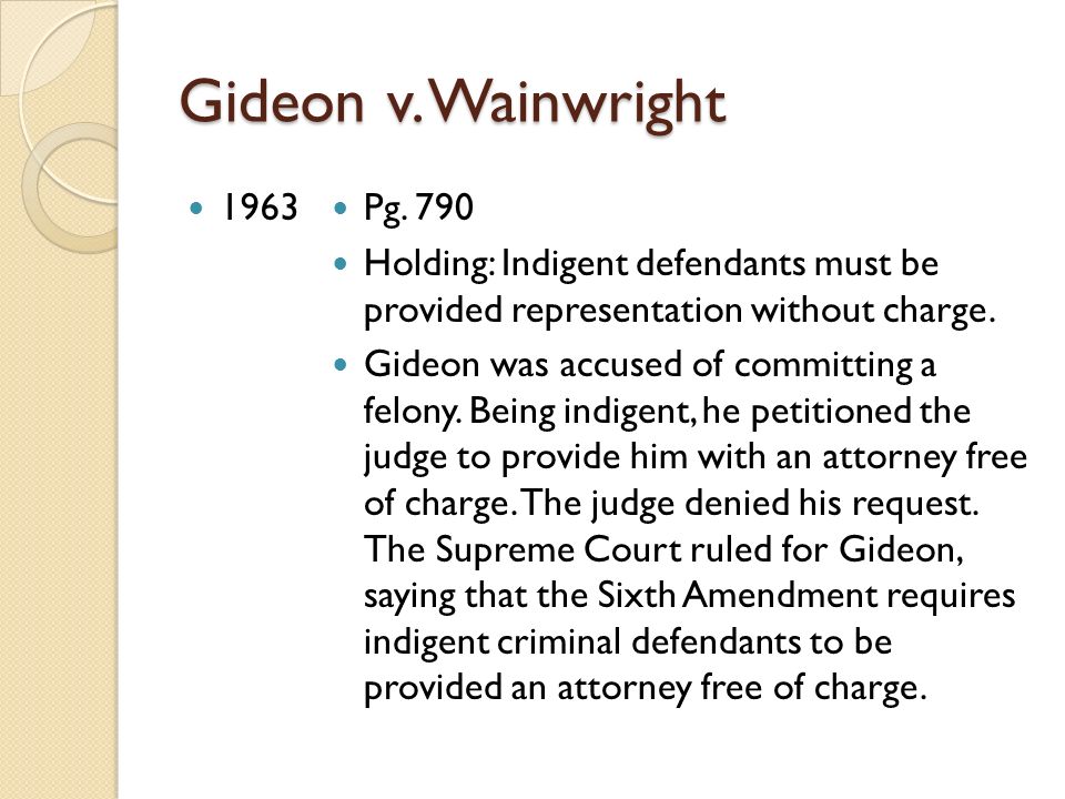 Gideon v. Wainwright 1963 Pg.