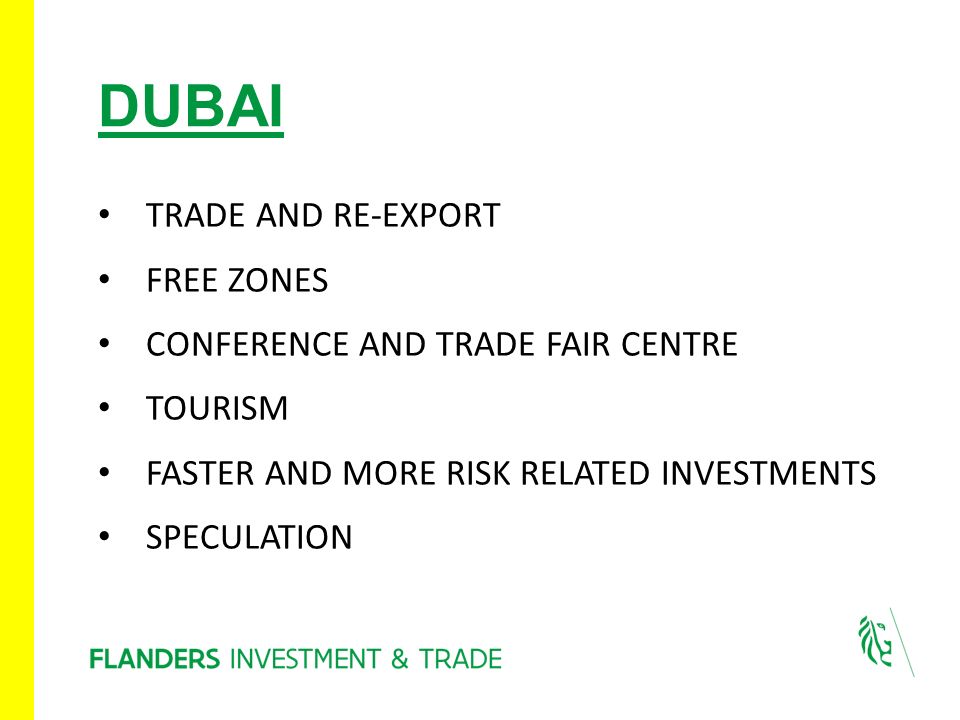 DUBAI TRADE AND RE-EXPORT FREE ZONES CONFERENCE AND TRADE FAIR CENTRE TOURISM FASTER AND MORE RISK RELATED INVESTMENTS SPECULATION