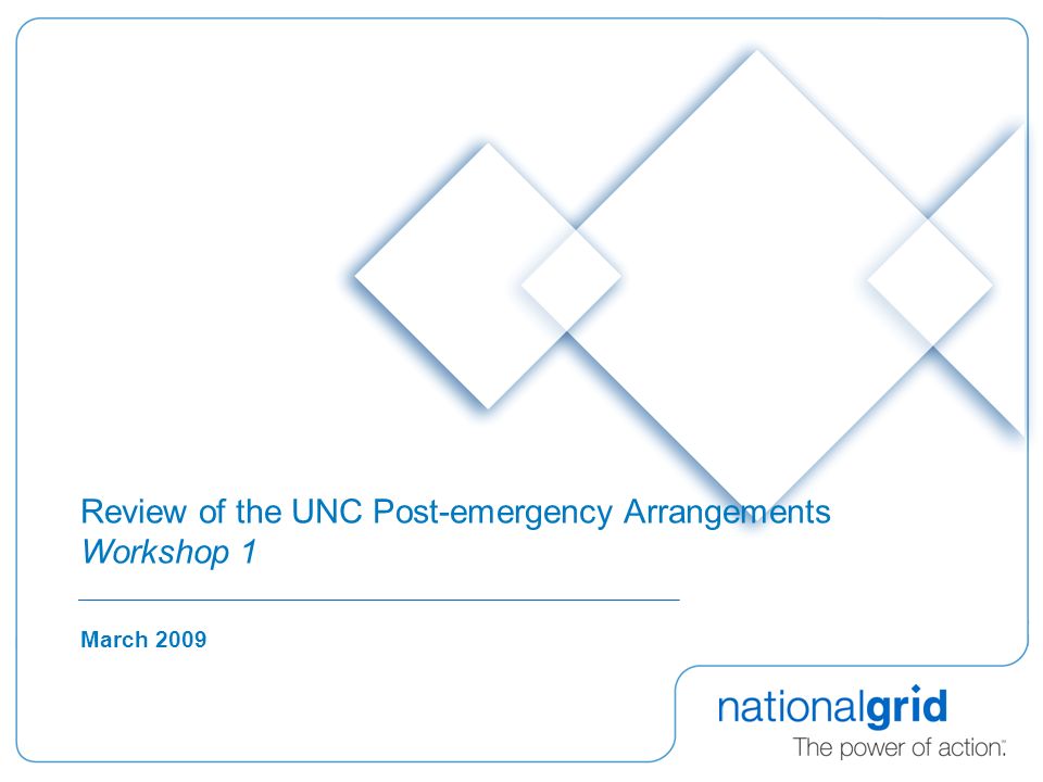Review of the UNC Post-emergency Arrangements Workshop 1 March 2009