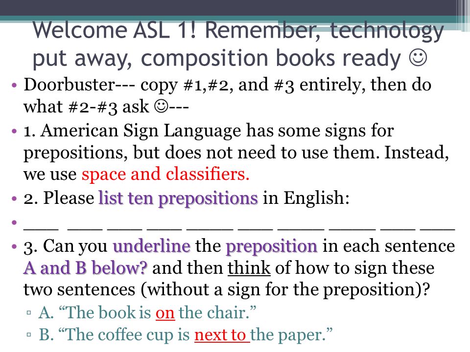 Welcome ASL 1.
