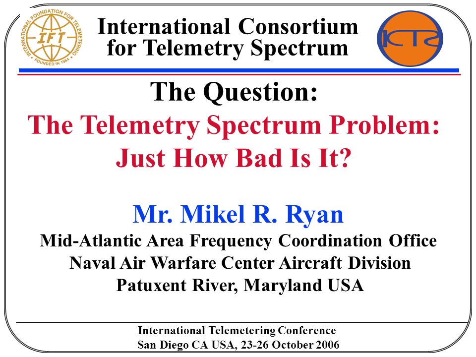 The Question The Telemetry Spectrum Problem Just How Bad Is It