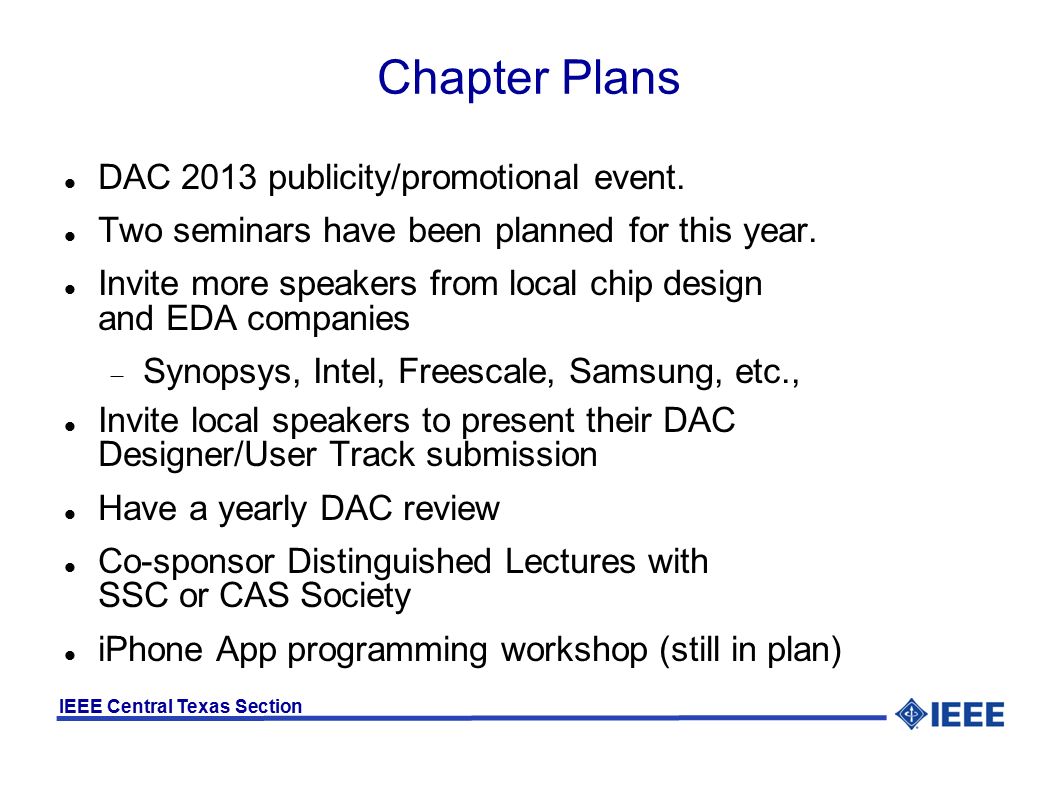 IEEE Central Texas Section Chapter Plans DAC 2013 publicity/promotional event.